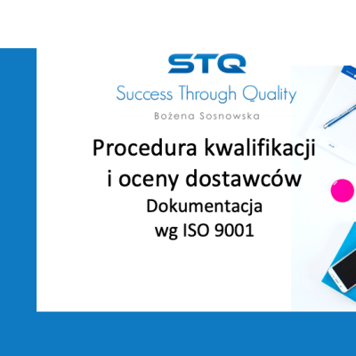 kwalifikacja i ocena dostawcy